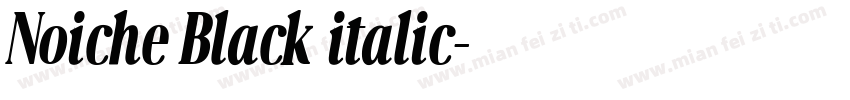 Noiche Black italic字体转换
